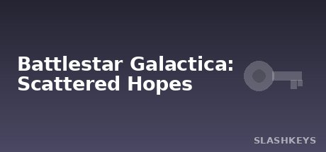 Battlestar Galactica: Scattered Hopes
