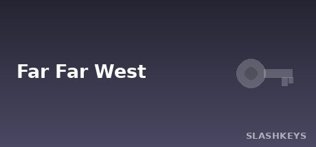 Far Far West