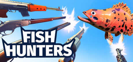 Fish Hunters: Most Lethal Fishing Simulator 🐟