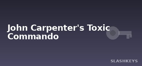 John Carpenter's Toxic Commando