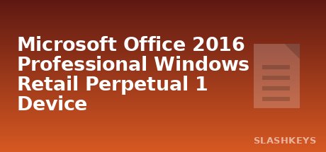 Microsoft Office 2016 Professional Windows Retail Perpetual 1 Device