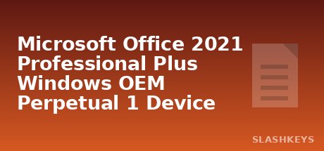 Microsoft Office 2021 Professional Plus Windows OEM Perpetual 1 Device
