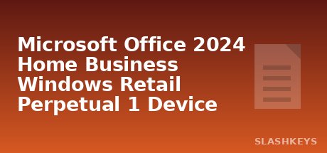 Microsoft Office 2024 Home Business Windows Retail Perpetual 1 Device